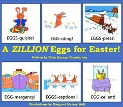 A Zillion Eggs For Easter (eBook, ePUB) - Chamberlain, Ellen Murray