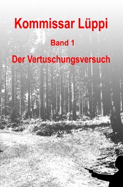 Kommissar Lüppi - Band 1 (eBook, ePUB) - Schmitz, Markus