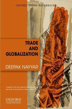 Trade and Globalization (Oip) - Nayyar, Deepak