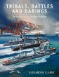 Tribals, Battles and Darings - Bild 1