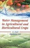 Water Management in Agricultural and Horticultural Crops (eBook, ePUB) Water Management in Agricultural and Horticultural Crops (eBook, ePUB)