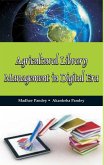 Agricultural Library Management In Digital Era (eBook, ePUB) Agricultural Library Management In Digital Era (eBook, ePUB)