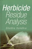 Herbicide Residue Analysis (eBook, ePUB) Herbicide Residue Analysis (eBook, ePUB)