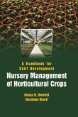 Handbook for Skill Development Nursery Management of Horticultural Crops (eBook, ePUB) Handbook for Skill Development Nursery Management of Horticultural Crops (eBook, ePUB)