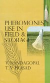 Pheromones Use in Field and Storage (eBook, ePUB) Pheromones Use in Field and Storage (eBook, ePUB)