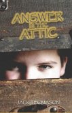 Answer in the Attic