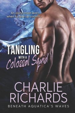 Tangling with a Colossal Squid - Richards, Charlie