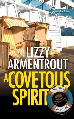 A Covetous Spirit (Mass Market Pocketbook): A Shelly Gale Mystery - Armentrout, Lizzy