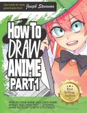 How to Draw Anime Part 1