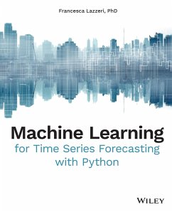 Machine Learning for Time Series Forecasting with Python - Lazzeri, Francesca