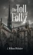 The Toll of Folly - Bild 1