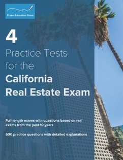 Cover 4 Practice Tests for the California Real Estate Exam