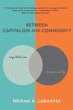 Between Capitalism and Community - Bild 1