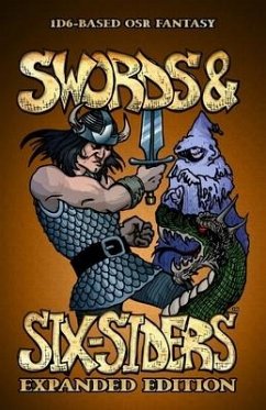 Swords and Six-Siders Expanded Edition - Bernstein, Brett M.; Conley, Robert S.; Robertson, Steve