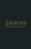 Zanoni: La Verdad de lo Inmortal