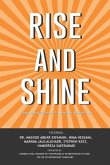 Rise and Shine: Inspirational Stories of Five Masters of Real Estate