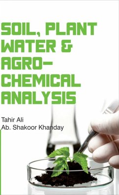 Cover Soil, Plant, Water And Agro-Chemical Analysis (eBook, ePUB)