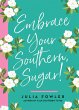Embrace Your Southern, Sugar! - Bild 1