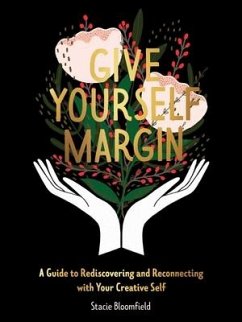 Give Yourself Margin - Bloomfield, Stacie
