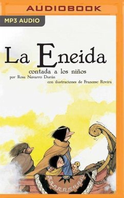 La Eneida Contada a Los Niños (Narración En Castellano) - Durán, Rosa Navarro