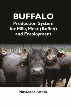 Cover Buffalo Production System For Milk, Meat (Buffen) And Employment (eBook, ePUB)