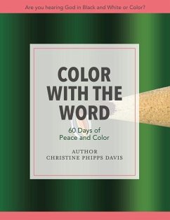 Color with the Word 60 Days of Peace and Color - Davis, Christine Phipps