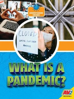 What Is a Pandemic? - Hudak, Heather C