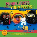 Punny Jokes to Tell Your Peeps! (Book 5): Volume 5