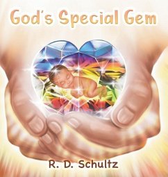 God's Special Gem - Schultz, R. D.