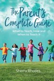 The Parent's Complete Guide