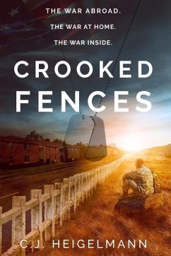 Crooked Fences - Heigelmann, C. J.