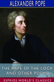 The Rape of the Lock and Other Poems (Esprios Classics)