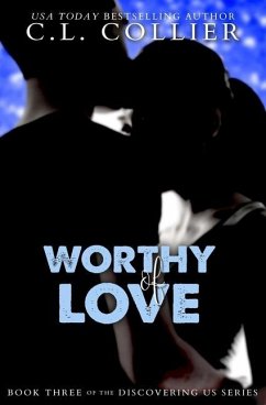 Worthy of Love - Collier, Cl