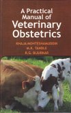 Practical Manual of Veterinary Obstetrics (eBook, ePUB) Practical Manual of Veterinary Obstetrics (eBook, ePUB)