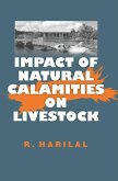 Impact of Natural Calamities on Livestock (eBook, ePUB) Impact of Natural Calamities on Livestock (eBook, ePUB)