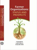 Farmer Organizations: Status And Prospects (eBook, ePUB) Farmer Organizations: Status And Prospects (eBook, ePUB)