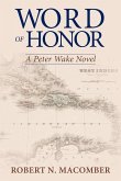 Word of Honor: A Peter Wake Novel