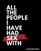All The People I Have Had Sex With: Sex Journal Gag gift