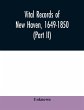 Vital records of New Haven, 1649-1850... - Bild 1