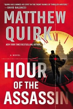 Hour of the Assassin - Quirk, Matthew