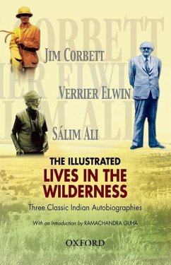 The Illustrated Lives in the Wilderness - Corbett, Jim; Elwin, Verrier; Ali, Sálim