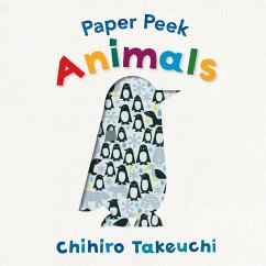 Paper Peek: Animals - Takeuchi, Chihiro