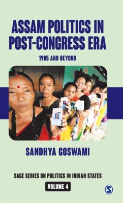 Assam Politics in Post-Congress Era - Goswami, Sandhya