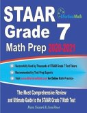 STAAR Grade 7 Math Prep 2020-2021: The Most Comprehensive Review and Ultimate Guide to the STAAR Grade 7 Math Test
