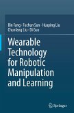 Wearable Technology for Robotic Manipulation and Learning