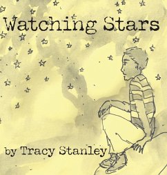 Watching Stars - Stanley, Tracy