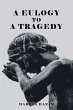 A Eulogy to a Tragedy - Bild 1