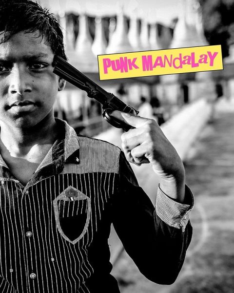 Punk Mandalay Punk Mandalay