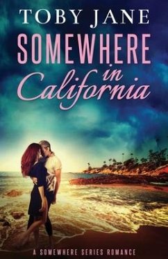 Somewhere in California - Jane, Toby