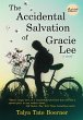 The Accidental Salvation of Gracie Lee - Bild 1